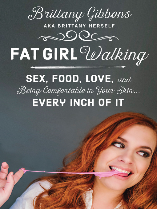 Title details for Fat Girl Walking by Brittany Gibbons - Wait list